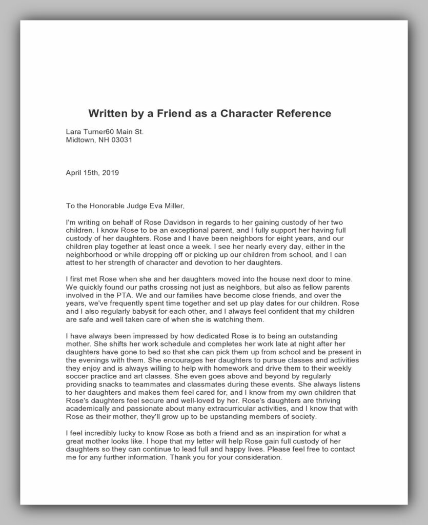 Written by a Friend as Character Reference Letter Written by a Friend as Character Reference Letter